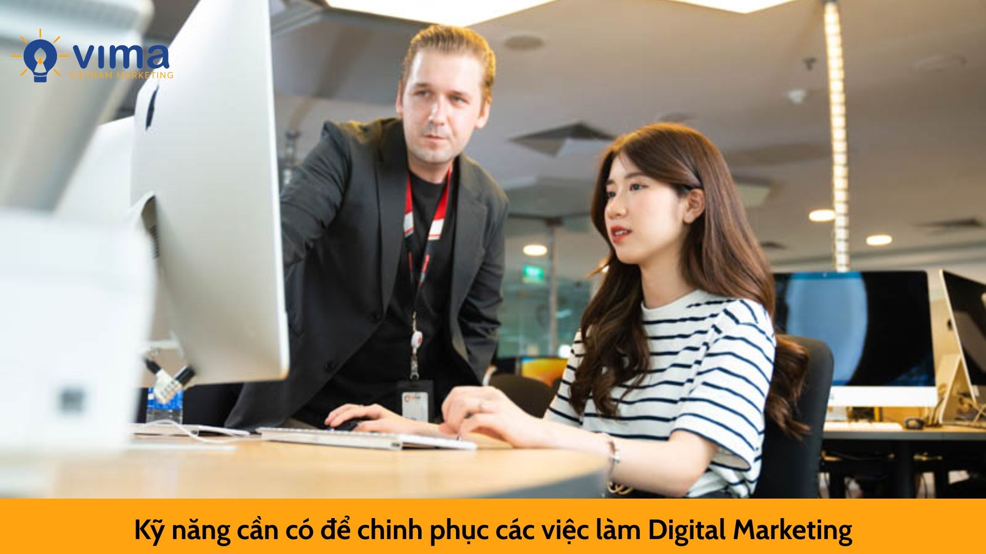 Kỹ năng cần có để chinh phục các việc làm Digital Marketing